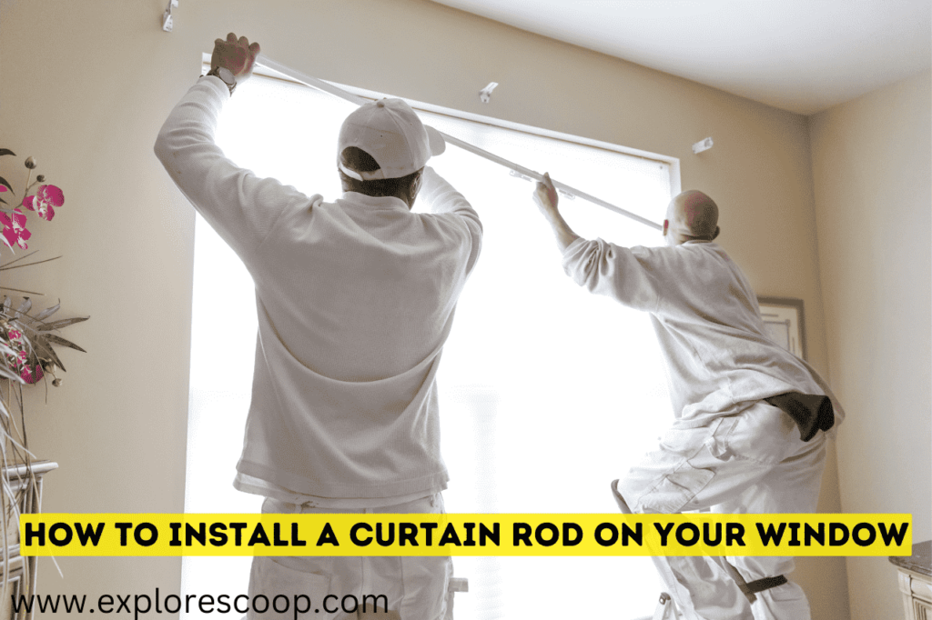 Where to Hang Curtain Rod: 4 Easy Steps to Follow 4 Where to Hang Curtain Rod: 4 Easy Steps to Follow