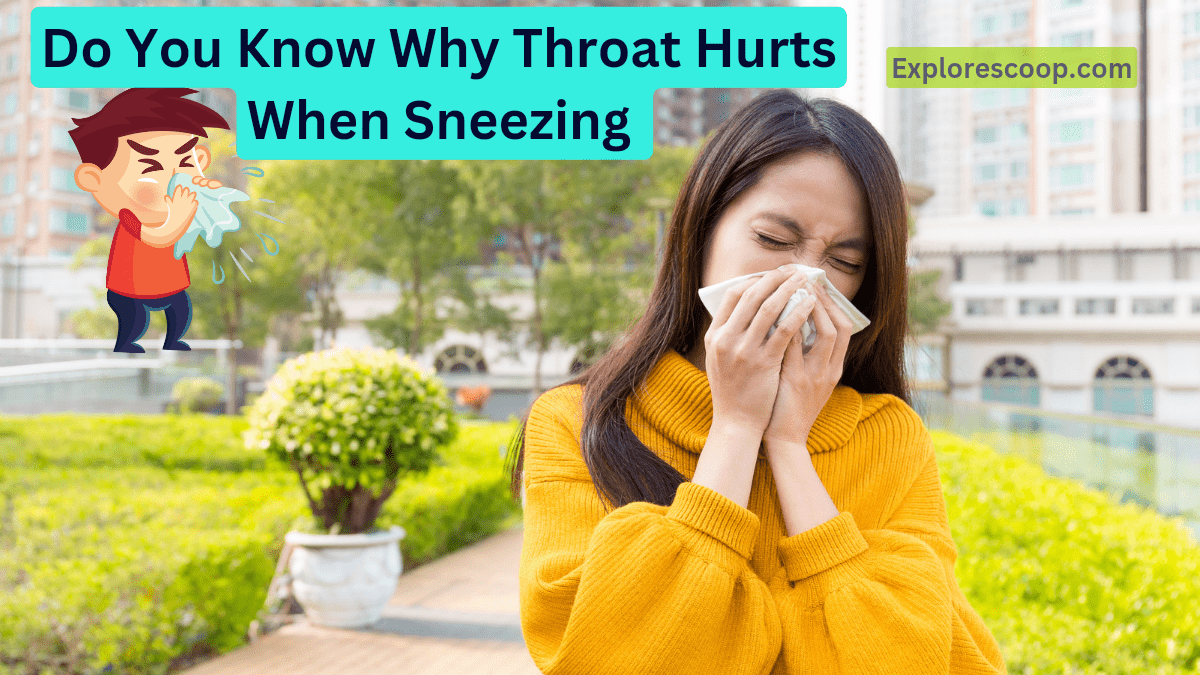 why-does-my-throat-hurt-when-i-sneeze-hard